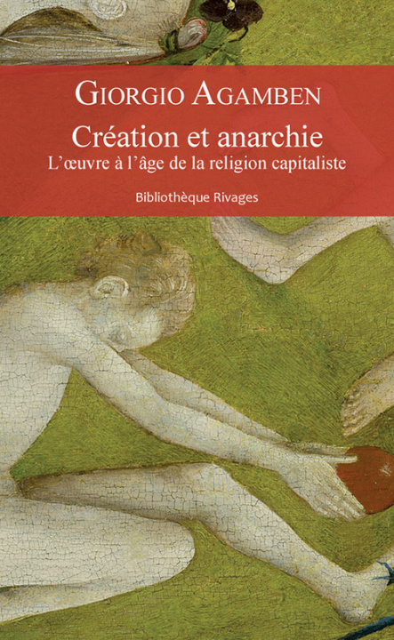 Buch Création et anarchie Agamben