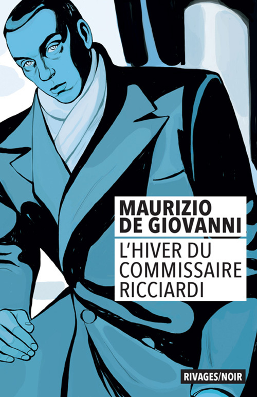 Carte L'hiver du commissaire Ricciardi De Giovanni