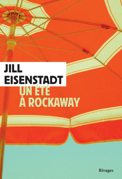 Knjiga Un été à Rockaway Eisenstadt