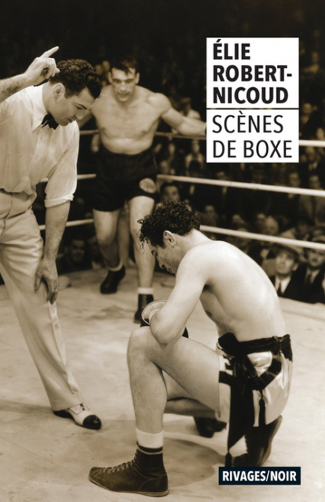 Kniha Scènes de boxe Robert-Nicoud