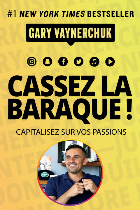 Buch CASSEZ LA BARAQUE ! Gary VAYNERCHUK
