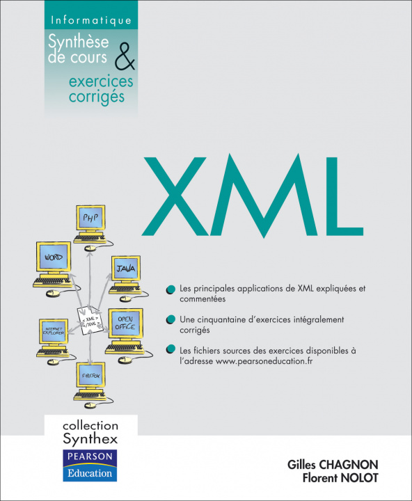 Книга XML SYNTHEX SYNTHESE DE COURS & EXERCICES CORRIGES Gilles CHAGNON