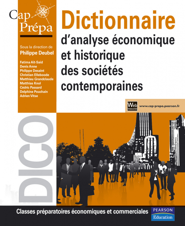 Carte DICTIONNAIRE D'ANALYSE ECONOMIQUE ET HISTORIQUE DES SOCIETES CONTEMPORAINES Philippe DEUBEL