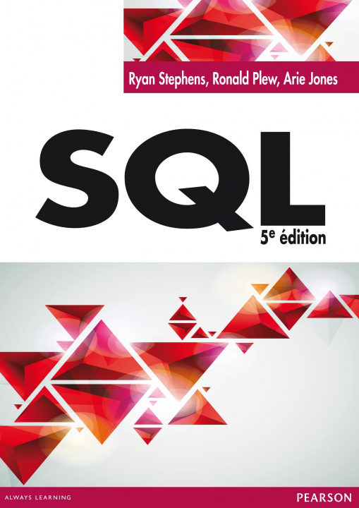 Книга SQL, 5E EDITION Ryan STEPHENS