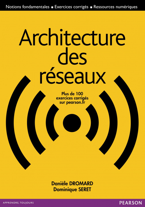 Kniha ARCHITECTURE DES RESEAUX Daniele DROMARD