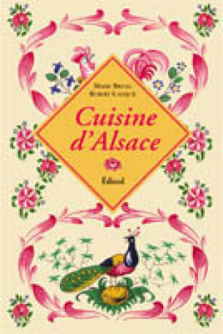 Könyv Cuisine d'Alsace Brigel