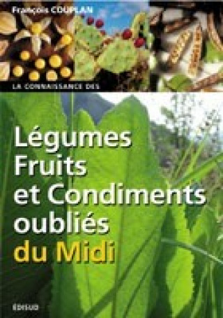 Carte Légumes, fruits et condiments oubliés du Midi Couplan