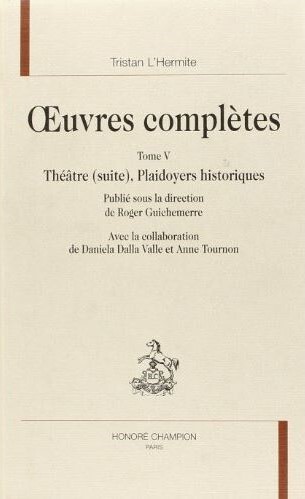 Knjiga Oeuvres complètes Tristan L'Hermite