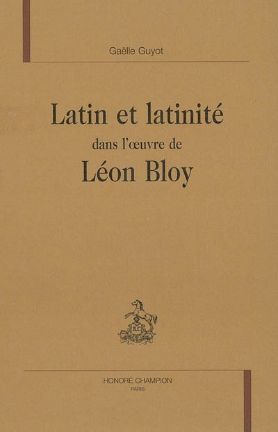 Livro Latin et latinité dans l'oeuvre de Léon Bloy Guyot-Rouge