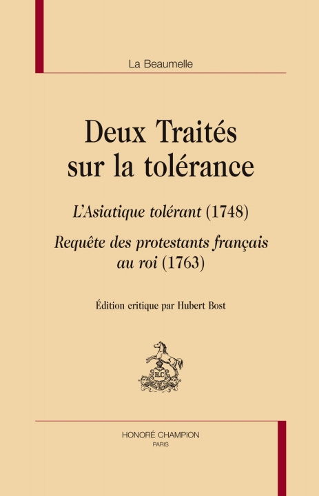 Kniha Deux traités sur la tolérance La Beaumelle