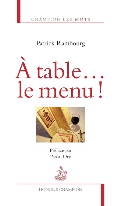 Knjiga A table... le menu ! Patrick Rambourg