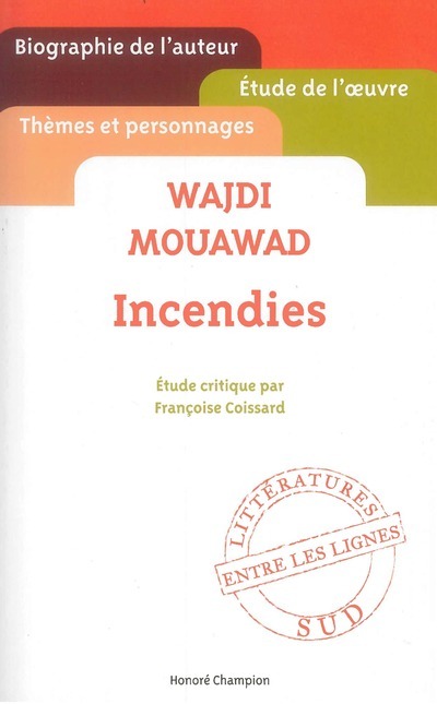 Könyv Wajdi Mouawad - Incendies Françoise Coissard