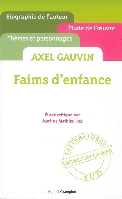 Kniha Faims d'Enfance. Axel Gauvin Martine Mathieu-Job