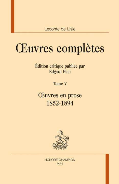 Book Oeuvres complètes Leconte de Lisle