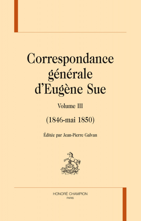 Könyv Correspondance générale d'Eugène Sue Sue