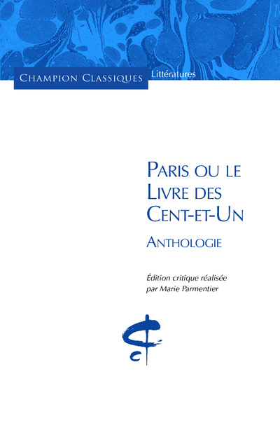 Kniha Paris ou le Livre des Cents-et-un. Anthologie. Sou Marie Parmentier