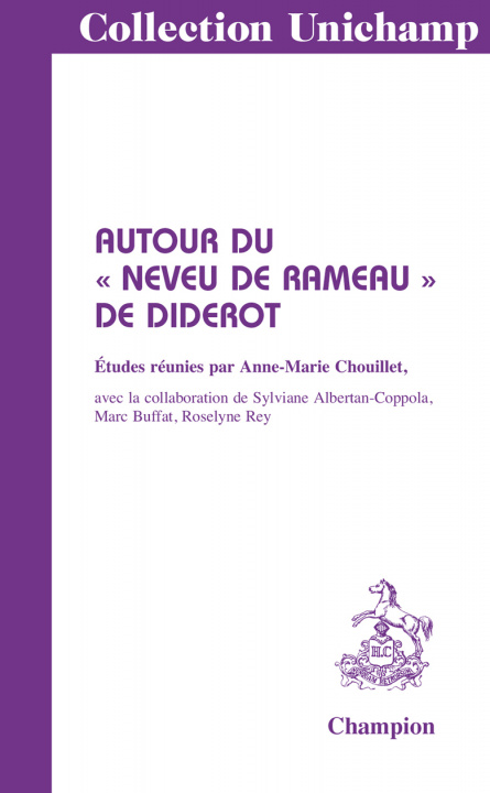 Книга AUTOUR DU NEVEU DE RAMEAU DE DIDEROT CHOUILLET ANNE-MARIE