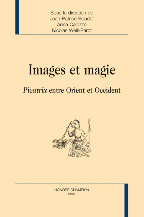 Carte Images et magie - Picatrix entre Orient et Occident 