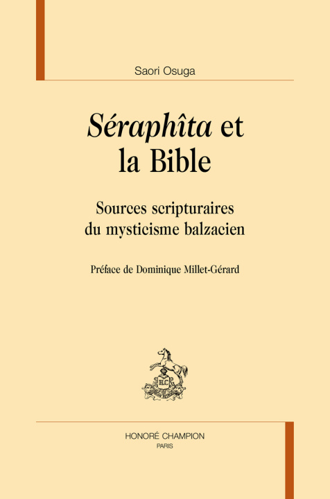 Knjiga "Séraphîta" et la Bible - sources scripturaires du mysticisme balzacien Osuga
