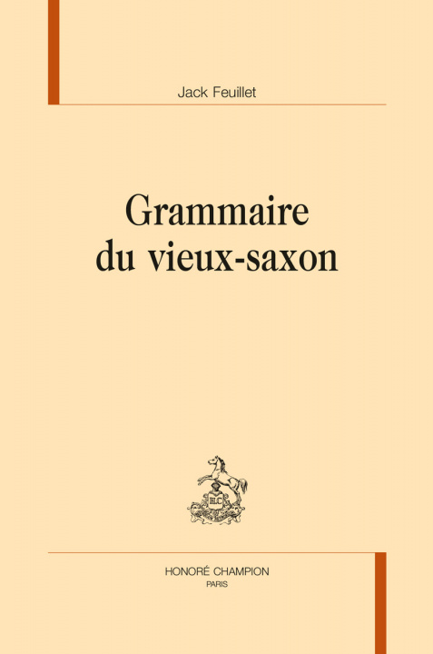 Kniha GRAMMAIRE DU VIEUX-SAXON FEUILLET