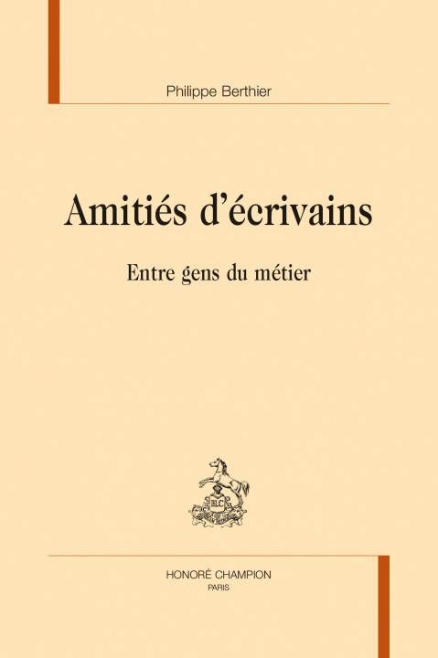 Knjiga AMITIÉS D'ÉCRIVAINS BERTHIER