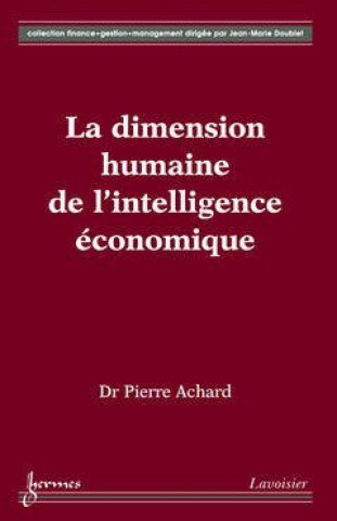 Kniha La dimension humaine de l'intelligence économique Achard