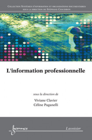 Könyv L'information professionnelle 