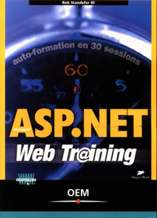 Knjiga ASP.NET AUTO FORMATION EN 30 SESSIONS Standefer