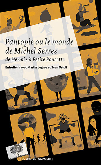 Knjiga Pantopie ou le monde de Michel Serres - Poche Serres