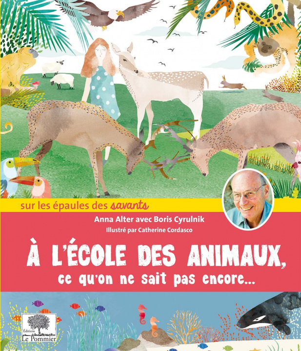 Книга A l'école des animaux Cyrulnik