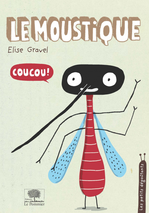 Buch Le moustique Gravel