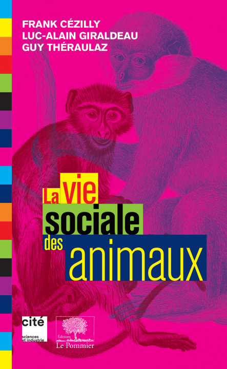 Książka La vie sociale des animaux Théraulaz