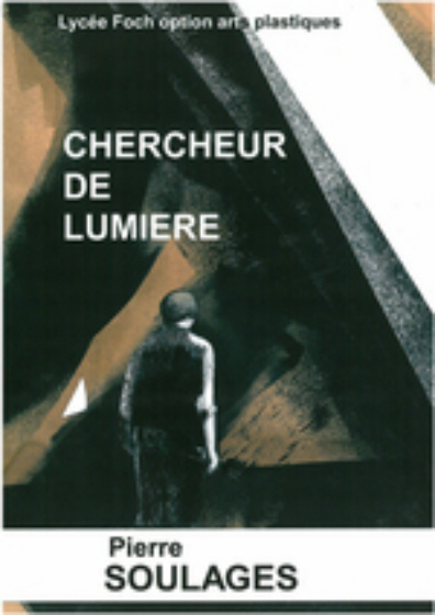 Book CHERCHEUR DE LUMIERE PIERRE SOULAGES Foch