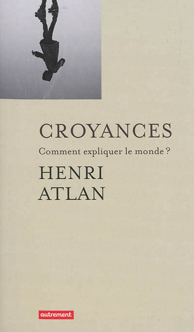 Book Croyances Atlan