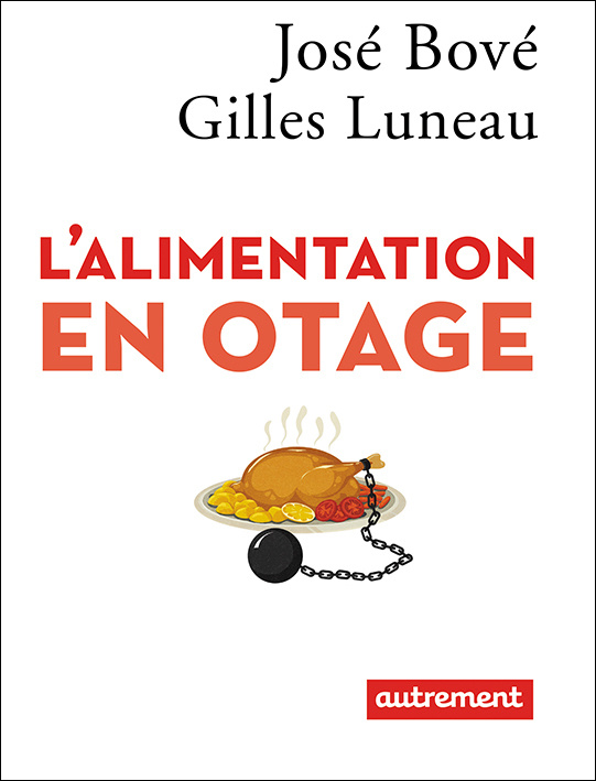 Kniha L'Alimentation en otage Bové