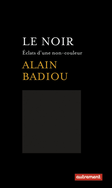 Knjiga Le Noir Badiou