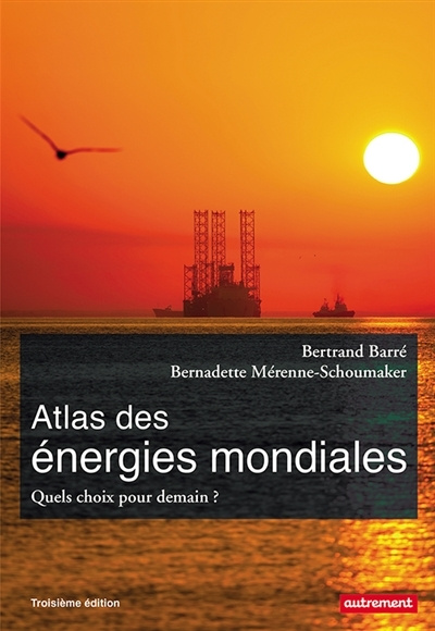 Buch Atlas des énergies mondiales Barré