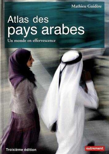 Könyv Atlas des pays arabes : Des révolutions à la démocratie Guidere Mathieu