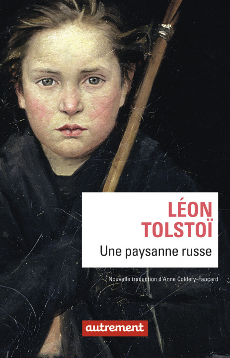 Könyv Une paysanne russe Tolstoï