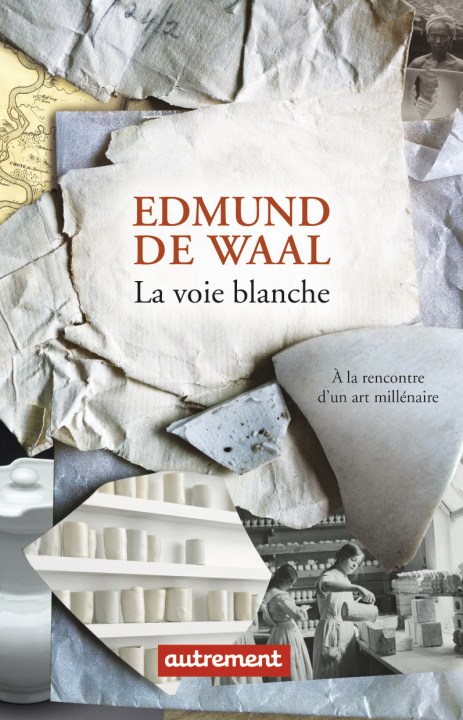 Buch La voie blanche De Waal