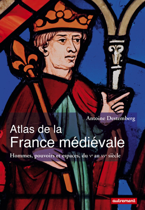 Carte Atlas de la France médiévale Destemberg