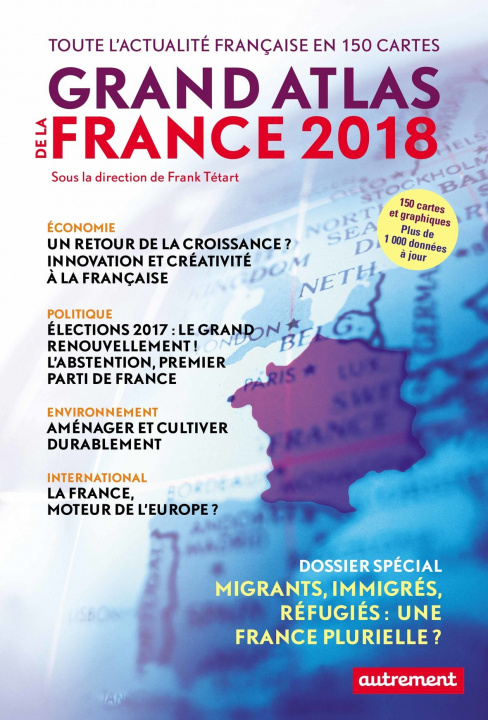 Kniha Grand atlas de la France 2018 Tétart