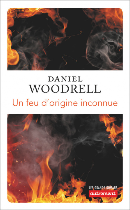Kniha Un feu d'origine inconnue Woodrell