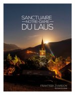 Könyv Notre-Dame Du Laus Et Ses Secrets ZVARDON Frantisek