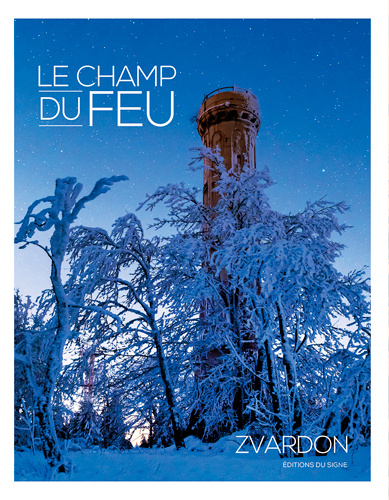 Kniha Le Champ Du Feu ZVARDON Frantisek
