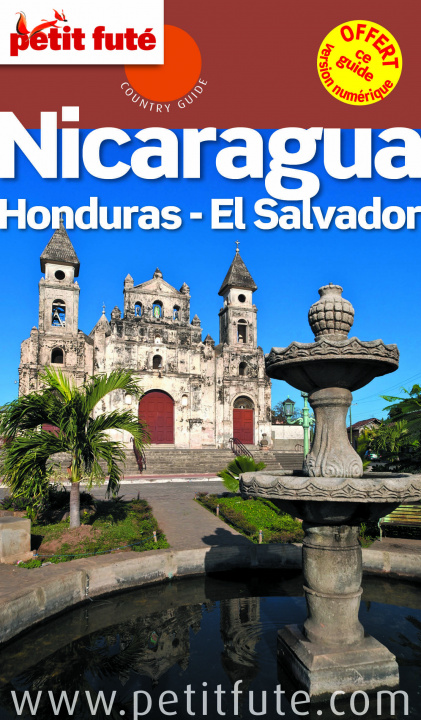 Könyv NICARAGUA - HONDURAS - EL SALVADOR  2015 PETIT FUTE +  NUMERIQUE OFFERT Labourdette