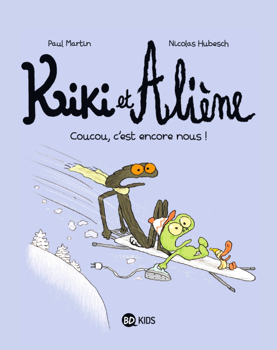 Kniha Kiki et Aliène, Tome 02 Paul Martin