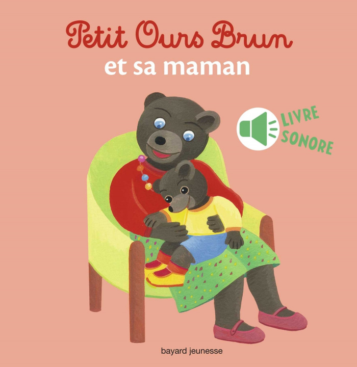 Carte Petit Ours Brun et sa maman - livre sonore Marie Aubinais