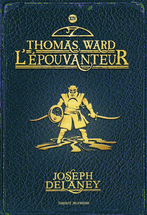 Knjiga Thomas Ward l'epouvanteur Joseph Delaney