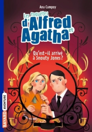 Βιβλίο Les enquêtes d'Alfred et Agatha poche, Tome 02 ANA CAMPOY